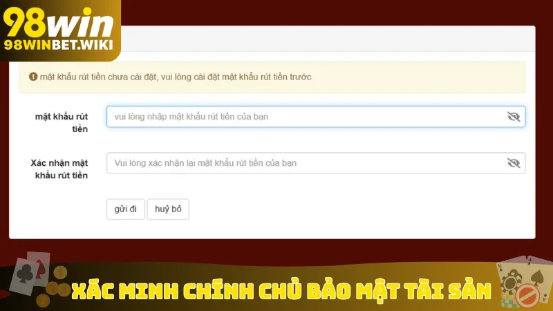 Xác minh chính chủ bảo mật tài sản